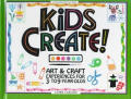 Kids Create Art & Craft Experiences for 3 to 9 Year Olds