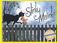 Slinky Malinki (Gold Star First Readers)