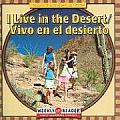 I Live in the Desert / Vivo En El Desierto