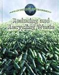 Reducing and Recycling Waste