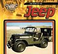 The Story of the Jeep (Classic Cars)