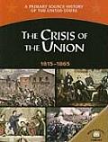 Crisis of the Union 1815 1865