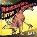 Dinosaurios: Garras Y Crestas (Dinosaur Claws and Crests)