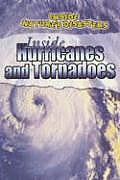 Inside Hurricanes and Tornadoes