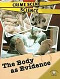 The Body as Evidence