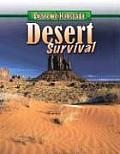 Desert Survival (Extreme Habitats)