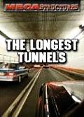The Longest Tunnels