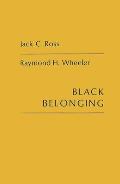 Black Belonging: A Study of the Social Correlates of Work Relations Among Negroes