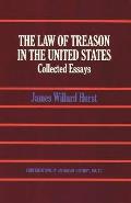 The Law of Treason in the United States: Collected Essays