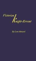Victorian Knight-Errant: A Study of the Early Literary Career of James Russell Lowe