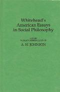 Whitehead's American Essays in Social Philosophy