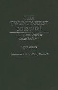 The Twenty-First Missouri: From Home Guard to Union Regiment