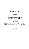 The World and William Walker