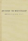 Studies in Musicology: Essays in the History, Style, and Bibliography of Music in Memory of Glen Haydon