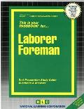 Laborer Foreman: Passbooks Study Guide