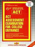 ACT Assessment Examination for College Entrance