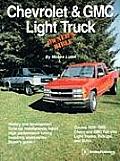 Chevrolet & GMC Light Truck Owner's Bible