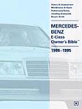 Mercedes Benz E Class W124 Owners Bible 1986 1995