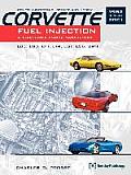 Corvette Fuel Injection & Electronic Engine Control 1982 Through 2001 L83 L98 LT4 LS1 ZR1