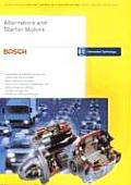 Alternators and Starter Motors: Bosch Technical Instruction