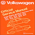 Volkswagen Super Beetle Beetle & Karmann Ghia Official Service Manual 1970 1971 1972 1973 1974 1975 1976 1977