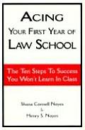 Acing Your First Year Of Law School