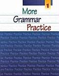 More Grammar Practice 1