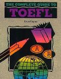 Complete Guide To Toefl