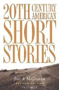 Twentieth Century American Short St Volume 1