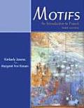 Motifs: An Introduction to French (with Audio CD)