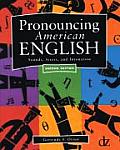 Pronouncing American English Sounds Stress & Intonation