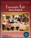 Crossroads Cafe, Photo Stories B: English Learning Program