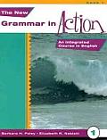 New Grammar in Action 1: An Integrated Course in English