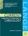 Current 2nd Edition Cardiology Diagnosis & Treat