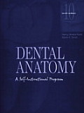 Dental Anatomy A Self Instructional 10th Edition