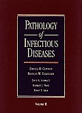 Pathology Of Infectious Diseases 2 Volumes