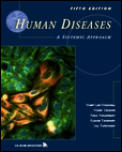 Human Diseases A Systemic Approach 5th Edition