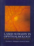Laser Surgery in Ophthalmology