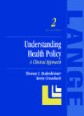 Understanding Health Policy 2nd Edition