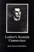 Luthers Scottish Connection