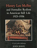 Henry Lee Mcfee & Formalist Realism In American Still Life 1923 1936