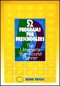 52 Programs For Preschoolers Librarians