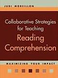 Collaborative Strategies for Teaching Reading Comprehension