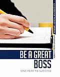 Be A Great Boss One Year To Success