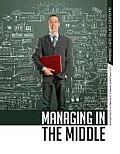 Managing in the Middle: The Librarian's Handbook
