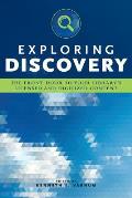 Exploring Discovery: The Front Door to Your Library's Licensed and Digitized Content
