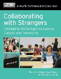 Collaborating W/Strangers