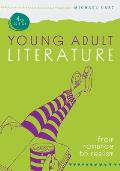 Young Adult Literature, Fourth Edition: From Romance to Realism