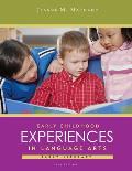 Cengage Advantage Books: Early Childhood Experiences in Language Arts