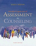 Principles & Applications of Assessment in Counseling